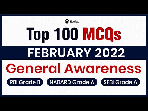 Top 100 General Awareness MCQs from Feb 2022 | Fast-Track Revision for RBI Grade B & NABARD Grade A
