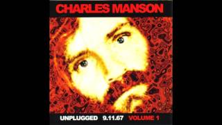 Chalres Manson - Close To Me - Restored