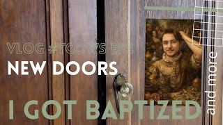 BEDROOM/BATHROOM DOORS | Making My Bed | I GOT BAPTIZED Ep.5 of The Cottage on West Street