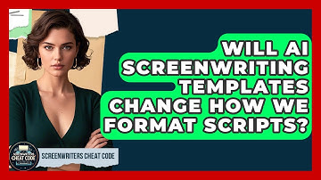 Will AI Screenwriting Templates Change How We Format Scripts? - Screenwriter