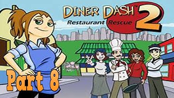Diner Dash 2: Restaurant Rescue Playthrough - Story Mode Levels 4.1-4.3 part 8