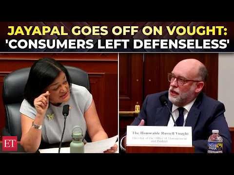 ‘You should be ashamed’: Jayapal erupts at Russ Vought over CFPB Gutting and siding with big banks