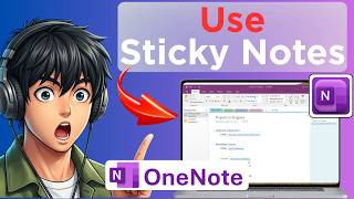 How to Use Sticky Notes with OneNote Integration (Easy Guide)