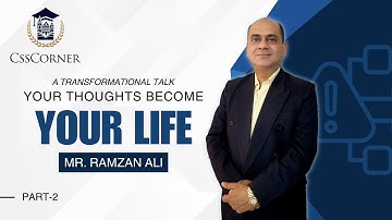 A Transformational Talk by Mr Ramzan Ali at CSS Corner Markaz e Islami Campus (PART-2)