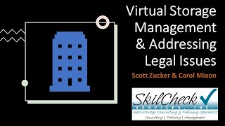 Virtual Storage Facility Management with Scott Zucker | Self Storage Operations