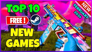 TOP 10 NEW Free Steam Games to Play! (February 2024)