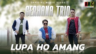 Gerhana Trio - Lupa Ho Amang