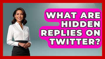 What Are Hidden Replies On Twitter? - Everyday-Networking