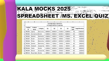 KALA  2025 MOCKS  Prediction║KCSE Computer Studies ║ QUESTION 1 SPREADSHEETS COVERED
