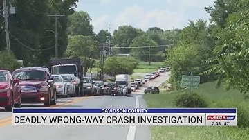 Deadly wrong-way crash under investigation in Davidson County