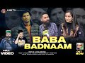 Baba Badnaam Video Song  Naval Kishore  Dj Gagan  Him Tv
