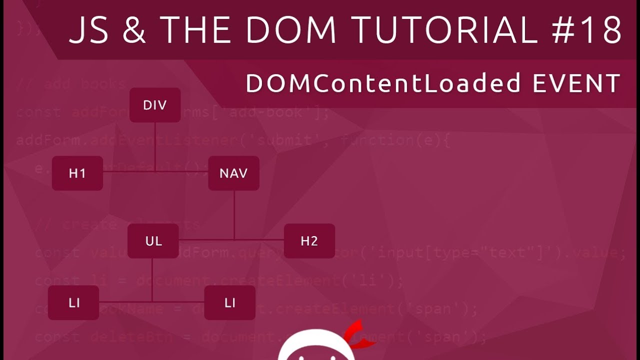 Javascript Dom Tutorial #18 - Domcontentloaded Event