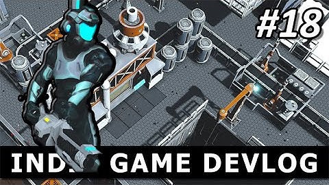 Devlog #18: What the heck is going on?!