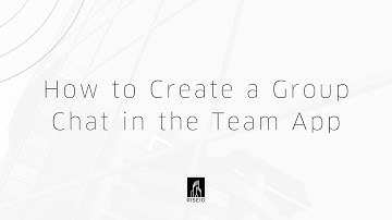 How to Create a Group Chat in the Team App