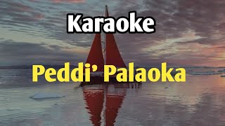 karaoke peddi palaoka ǁ lagu karaoke peddi palaoka ǁ lagu bugis karaoke peddi palaoka