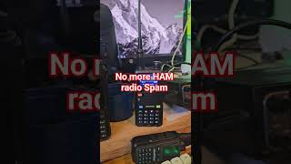 No more HAM RADIO spam, #hamradio #radio #gatekeepers