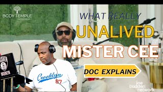 Joe Budden Finds out what really unalived Mister Cee | Dr Jay Explains