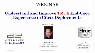 Understand and Improve True End User Experience in Citrix Deployments