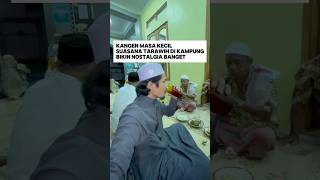 Download Lagu Kangen masa kecil: sholat tarawih di kampung suasana masjid bikin nostalgia #shorts #ramadan MP3