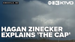 KTVO Meteorologist Hagan Zinecker explains what 'the Cap' is