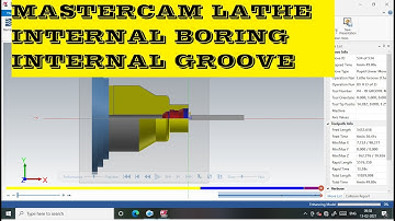 MasterCAM @2D Lathe Machining Operation|| Internal Boring|| Internal grooving operation