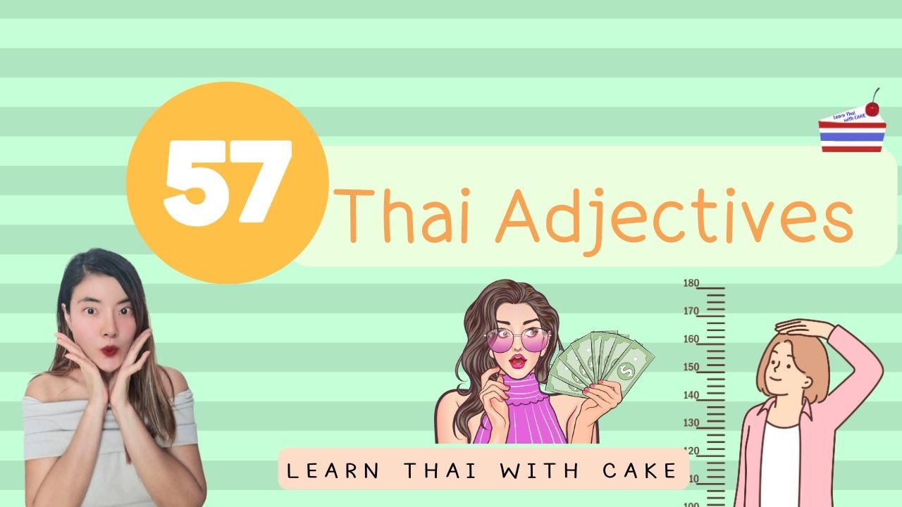 57 Thai Adjectives  #thaiadjective