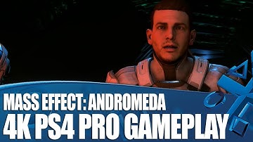 Mass Effect: Andromeda 4K PlayStation 4 Pro Gameplay - Who is Ryder?