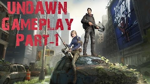 UNDAWN (Gameplay Part-1) Mobile Game/Openworld Game #android #gaming #game #gameplay