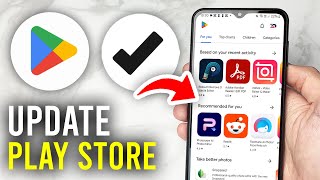 How To Update Google Play Store - Full Guide Information