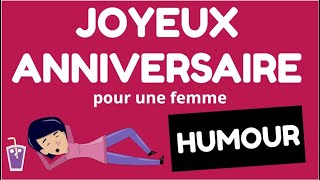 Joyeux Anniversaire Humour Femme Youtube