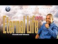 ETERNAL LIFE PART 1 || A MESSAGE BY EVANGELIST OLASUNKANMI SOLOMON || JATEM MESSAGES ||