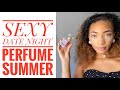 SEXY FLIRTY FRAGRANCES / SUMMER DATE NIGHT PERFUME / TOM FORD, KILIAN, GUERLAIN, VERSACE / VALLIVON