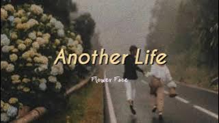 Flower Face - Another Life (lyrics)