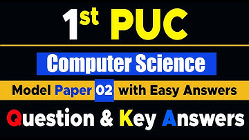Computer Science 1st PUC Model Question Paper 2 with Answers #EasyLearn_1stPUCquestionwithAnswers