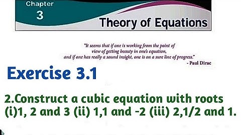 Class 12 Maths Chapter 3 Theory of Equations Exercise 3.1 2 nd sum
