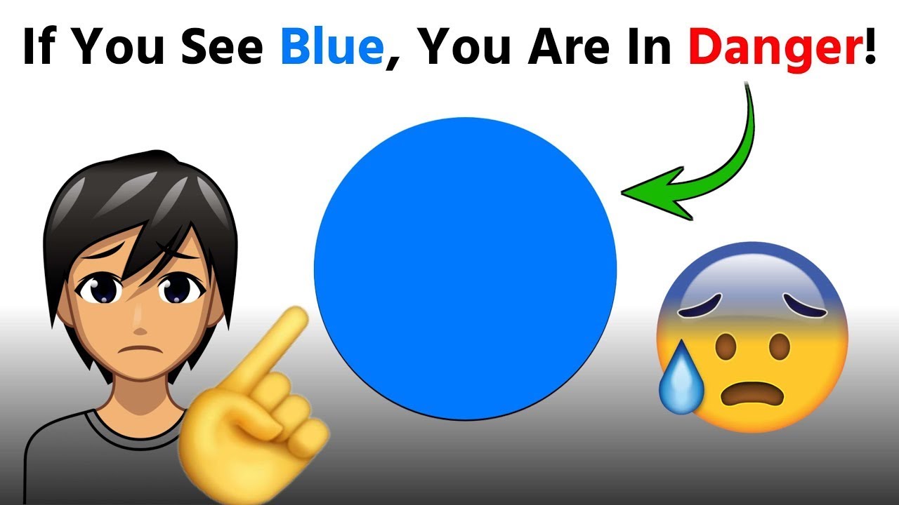If you see Blue, you are in Danger! 😰 - YouTube