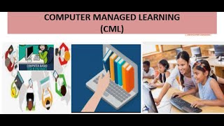 COMPUTER MANAGED LEARNING #UPDATED SYLLABUS