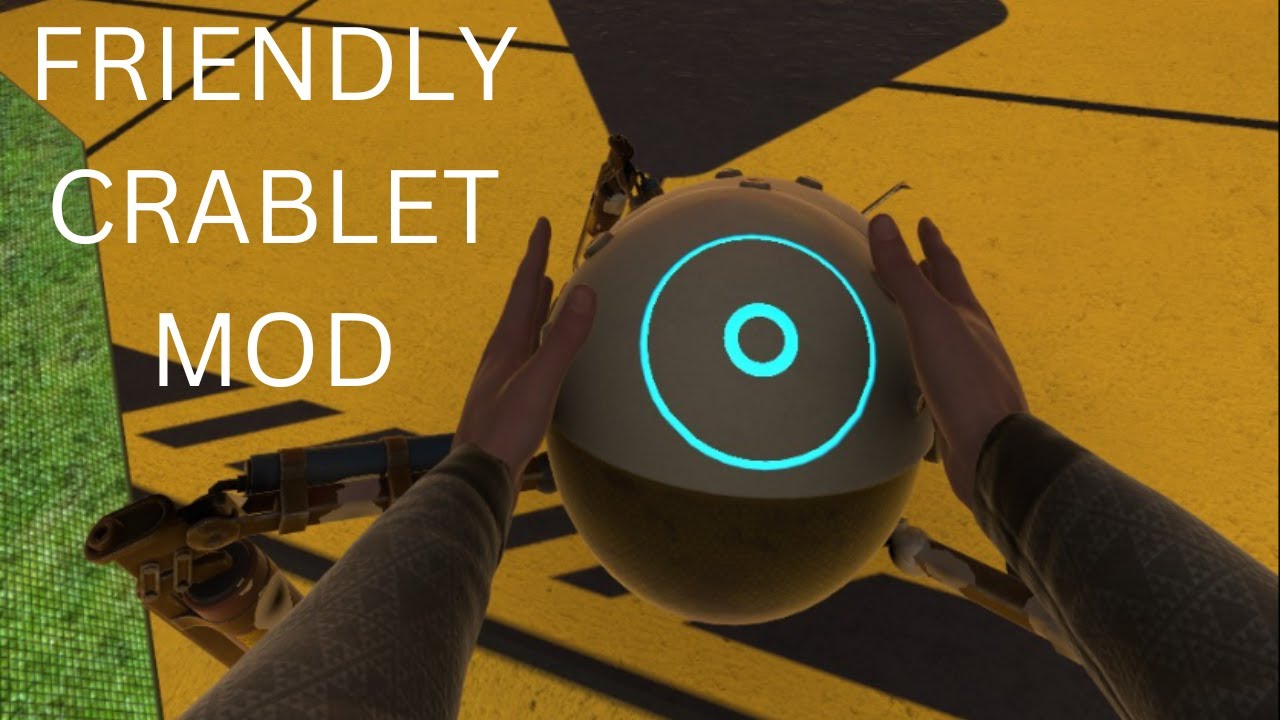 FRIENDLY CRABLET MOD (MOD FILE REMOVED)