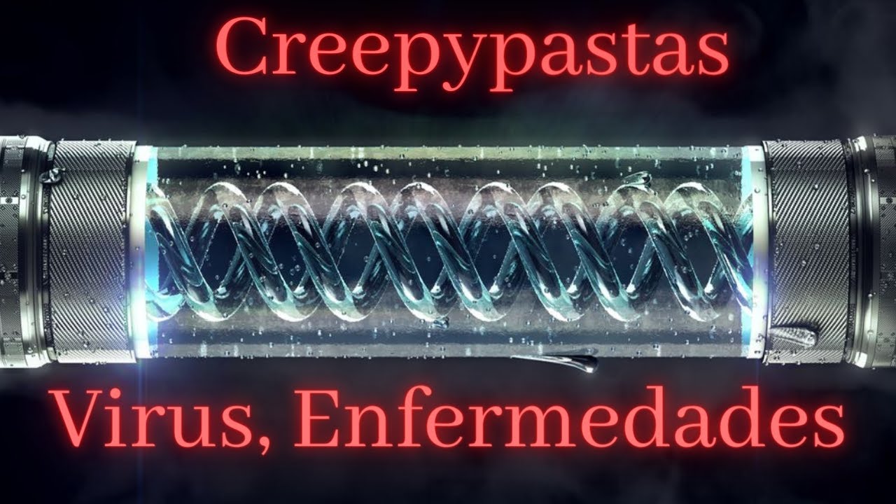 5 Creepypastas sobre Virus/Enfermedades