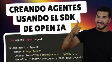 Creando Agentes con el SDK de OpenAI