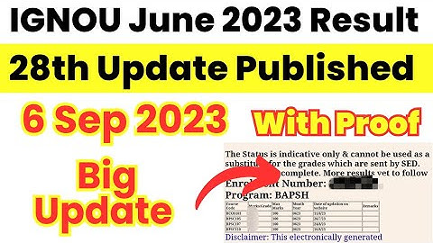 IGNOU June 2023 Maximum Result आ गया | 28th Update Published | Ignou result update 2023