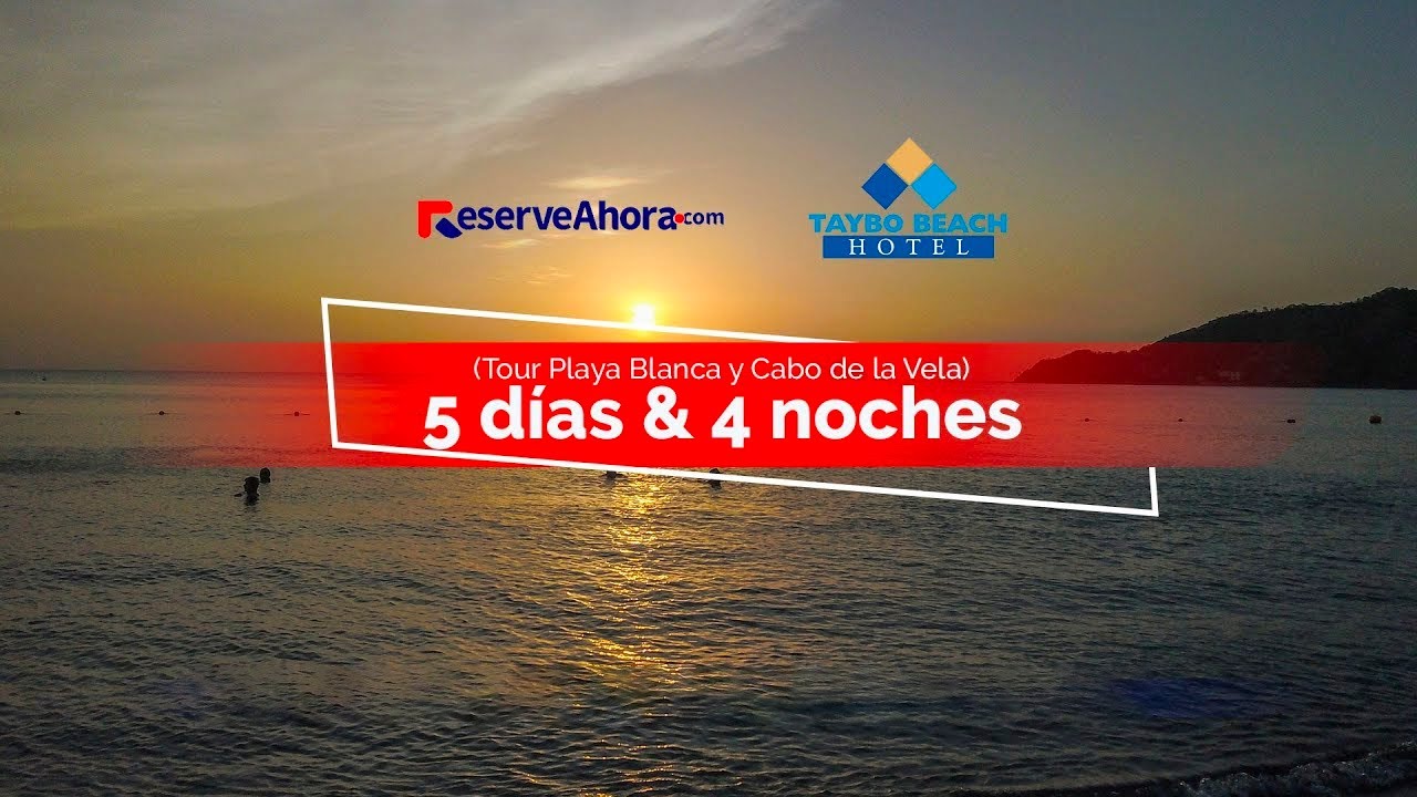 Hotel Taybo Beach Santa Marta y La Guajira - 5 Días & 4 Noches - YouTube