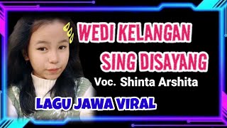 WEDI KELANGAN SING DI SAYANG Voc. Shinta Arshita‼️LAGU JAWA VIRAL 2025 