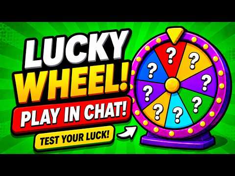 LUCKY WHEEL FOR VIEWERS! 🔴PLAYING IN CHAT🔴