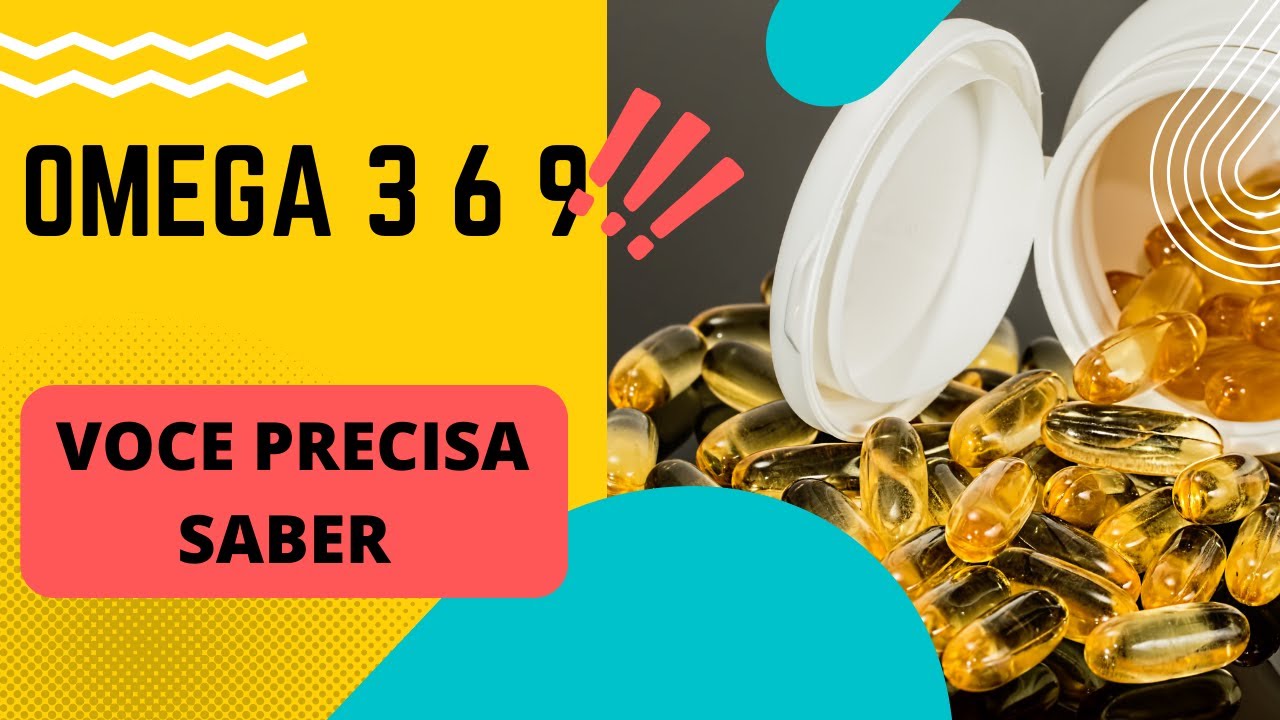 Ômega 3, Ômega 6 e Ômega 9, veja os benefícios! YouTube