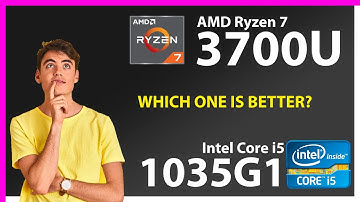 AMD Ryzen 7 3700U vs INTEL Core i5 1035G1 Technical Comparison