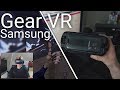 Samsung Gear VR: la meilleure expérience VR mobile ?