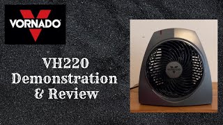 Demonstration and Review - Vornado VH220 Whole Room Heater