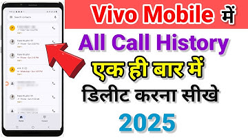 Vivo Mobile Mai Call History Delete Kare//Keise Apne All Call History Remove Kare 2025//Vivo History