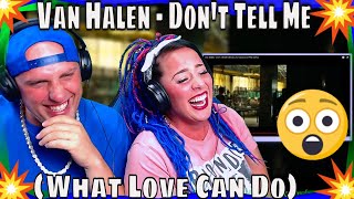 Van Halen - Don&#39;t Tell Me (What Love Can Do) (1994 Video) THE WOLF HUNTERZ REACTIONS